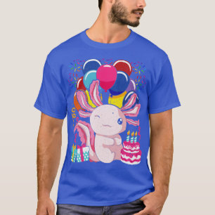 Birthday Salamander Pet Mexican Amphibien Axolotl T-Shirt