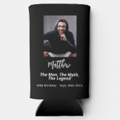 Birthday Schwarz-weiß Foto Man Mythos Legende Selters Dosenkühler (Rückseite)