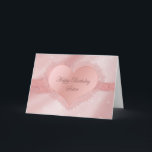 Birthday, Sister - Dainty Delicate Heart, Lace Karte<br><div class="desc">Delicate and oh so pretty is this charming card.  In many categories,  including an einladung for any event.  See all categories for birthdays,  mother's day and etc.</div>