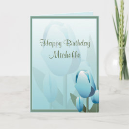 Birthday Spring Tulips Aqua Happy Birthday Card Karte