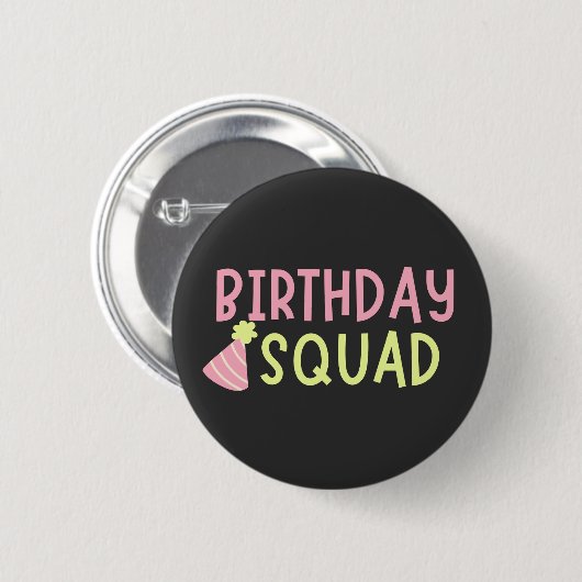 Birthday Squad Button (Vorne & Hinten)