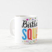 BIRTHDAY SQUAD KAFFEETASSE (Vorderseite Links)