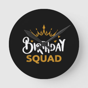Birthday Squad Party Matching Family Group Funny B Runde Wanduhr