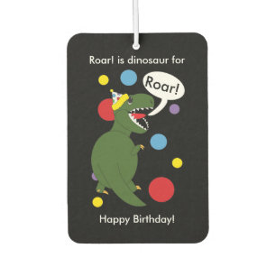 Birthday T-Rex Dinosaur Autolufterfrischer