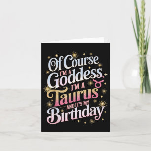 Birthday Taurus Goddess Königin sein Geburtstagski Karte