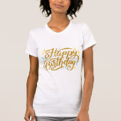 Birthday Typography Sayings T-Shirt (Vorderseite)