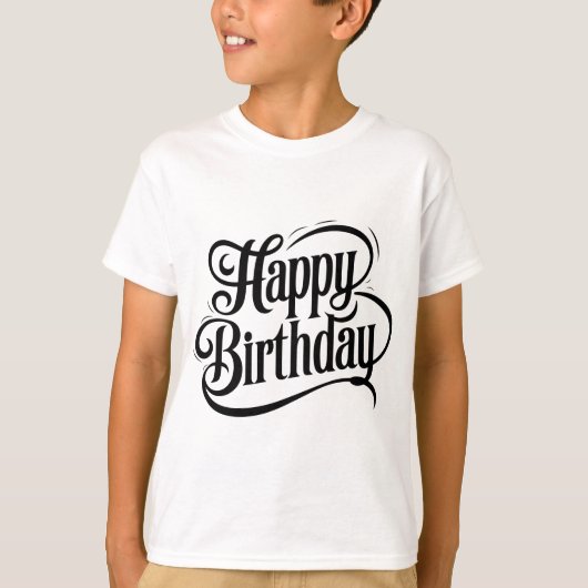 Birthday Typography Sayings T-Shirt (Vorderseite)