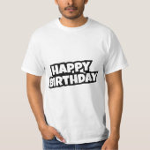 Birthday Typography Sayings T-Shirt (Vorderseite)