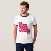 Birthday Typography Sayings T-Shirt (Vorne ganz)