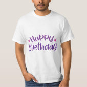 Birthday Typography Sayings T-Shirt (Vorderseite)