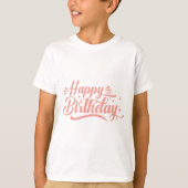 Birthday Typography Sayings T-Shirt (Vorderseite)