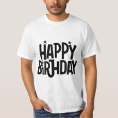 Birthday Typography Sayings T-Shirt (Vorderseite)