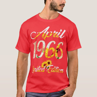 Birthday Women girl Sunflower April 1966 Limited E T-Shirt