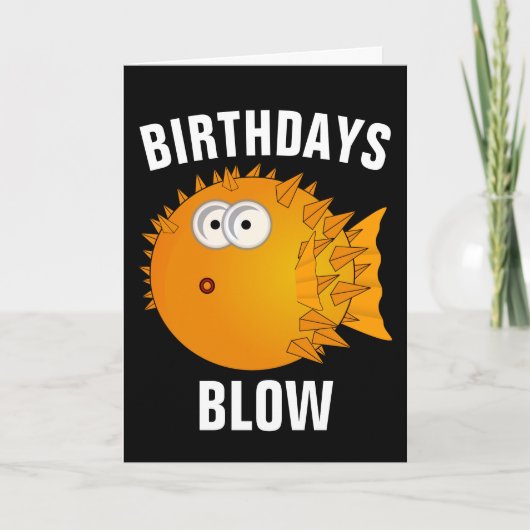 BIRTHDAYS BLOW, PUFFER FISH FUNNY CARD KARTE (Vorderseite)