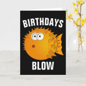 BIRTHDAYS BLOW, PUFFER FISH FUNNY CARD KARTE (Gelbe Blume)