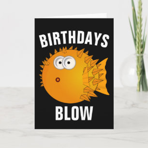 BIRTHDAYS BLOW, PUFFER FISH FUNNY CARD KARTE