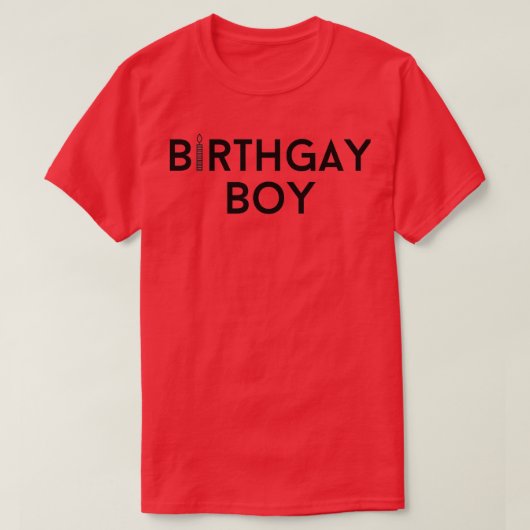 Birthgay Boy Funny Gay Birthday T-Shirt (Design vorne)