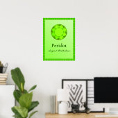 Birthstone Illustration für August- Peridot Poster (Heimbüro)