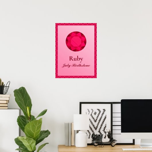 Birthstone Illustration für Juli - Ruby Poster (Heimbüro)