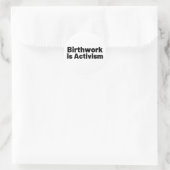 Birthwork ist Aktivismus Runder Aufkleber (Tasche)