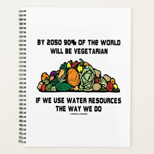 Bis 2050 werden 90% der Welt Vegetarier sein Planer (Vorderseite)