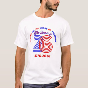 BIS 250 JAHRE FREIHEIT T-Shirt