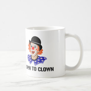 Bis Clown Funny Spaß Joke Kaffeetasse