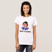 Bis Clown Funny Spaß Joke T-Shirt (Vorne ganz)