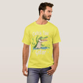 Bis dann, Gator! 🐊 T-Shirt (Vorne ganz)