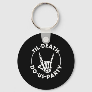 Bis dass der Tod uns feiert Skelett Hand mit Ring  Schlüsselanhänger