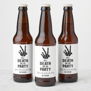 Bis dass der Tod uns feiert Skelett Junggesellinne Bierflaschenetikett