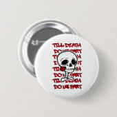 Bis dass der Tod uns scheidet Classic – Basic Hall Button (Vorne & Hinten)