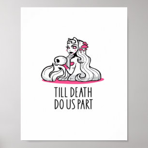 Bis dass der Tod uns scheidet Classic – Faultier u Poster