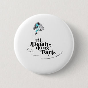 Bis dass der Tod uns scheidet Classic – Spukhafte Button