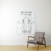 Bis dass der Tod uns scheidet Junggesellinnenabsch Wandteppich (Beispiel)