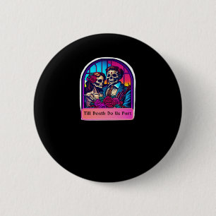 Bis dass der Tod uns scheidet Klassiker Button