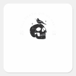 Bis dass der Tod uns scheidet - Klassische Hochzei Quadratischer Aufkleber