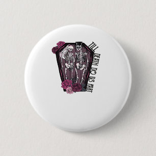 Bis dass der Tod uns scheidet, Kostümidee Button