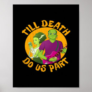 Bis dass der Tod uns scheidet! Lustiges Halloween- Poster