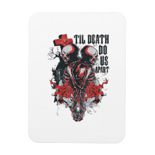 Bis dass der Tod uns scheidet Magnet