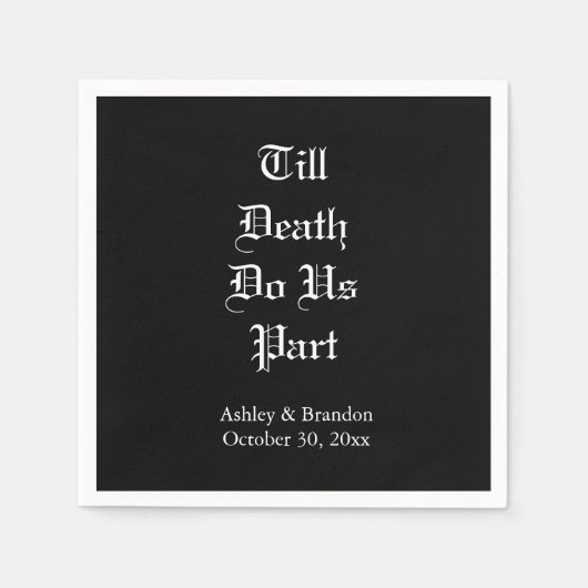 Bis dass der Tod uns scheidet Serviette (Vorderseite)