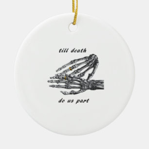 Bis dass der Tod uns scheidet Skelett Hände Creme  Keramik Ornament