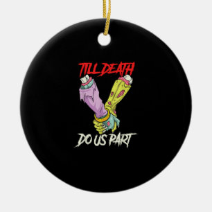 Bis dass der Tod uns scheidet Zombie Hände Tod Pas Keramik Ornament