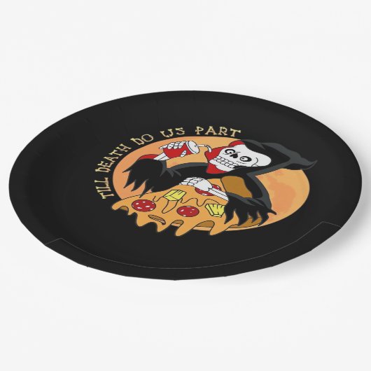 Bis der Tod macht uns Teil. Pizza Forever! Pappteller (Schrägansicht)