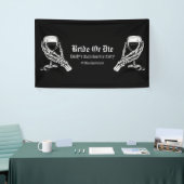 Bis der Tod uns das Partyleben nimmt Schwarze goth Banner (Messeveranstaltung)