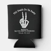 Bis der Tod uns Party Junggeselinnen-Abschied Dosenkühler (Rückseite)