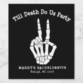 Bis der Tod uns Party Junggeselinnen-Abschied Weinetikett (Einzelnes Label)