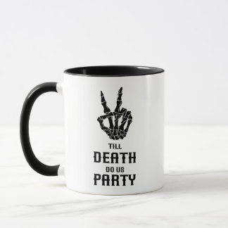 Bis der Tod uns Party macht - Gothic-Junggesellinn Tasse