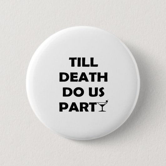 Bis der Tod uns scheidet, Classic & Basic Design Button (Vorderseite)
