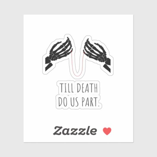 Bis der Tod uns Teil-Boxy macht Aufkleber (Blatt)